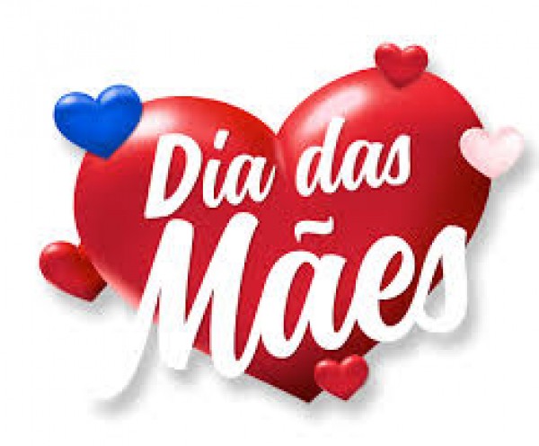 Ser Mãe é se dedicar diuturnamente: Feliz Dia das Mães