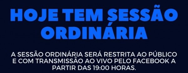 Segunda Sessão Ordinária será transmitida hoje (18/08/20) a partir das 19h